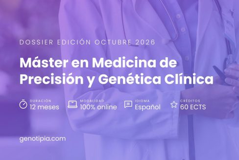 Dossier Máster en Medicina de Precisión y Genetica Clinica_aegh (arrastrado)